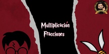 MULTIPLICACIÓN DE FRACCIONES