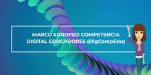 DigCompEdu Marco Europeo Digital para docentes