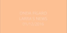 LARRA'S NEWS 1/12/2016