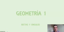 Geometría 1: Rectas y Ángulos