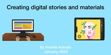 Erasmus Presentation. Creating Digital Stories and other Materials