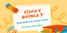 Presentación inicio curso 3º ESO Física y Química