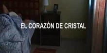 El Corazón de Cristal