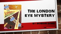 The London Eye Mystery Quiz
