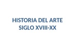 HISTORIA DEL ARTE NIVEL II