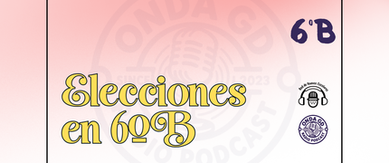 PROYECTO "ELECCIONES EN 6º" - 6º Primaria B