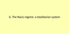 6. A Totalitarian Regimen