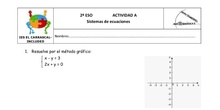 Actividades Grupos Interactivos IES El Carrascal Matemáticas 2ºSistemas