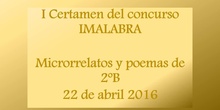 I Certamen Concurso IMALABRA. Alumnos 2ºB