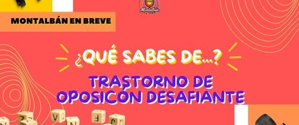 ¿Sabías qué...Trastorno de oposición desafiante?