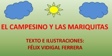 1.EL CAMPESINO Y LA MARIQUITA