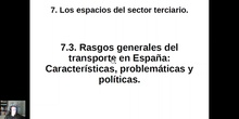 0703 Rasgos generales del transporte en España
