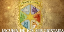 La escuela de los seis cristales.
