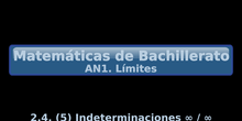 AN1. 2.4 Resolución de indeterminaciones (5) Indeterminaciones inf entre inf