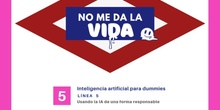 Línea 5: Inteligencia artificial para dummies 