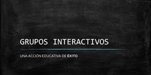 GRUPOS INTERACTIVOS