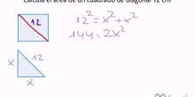 Cálculo del área de un cuadrado conocida su diagonal