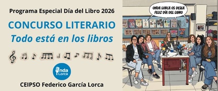 Concurso: "Todo está en los libros" (Programa Especial Día del Libro 2026) - Apasionados por la Literatura T3X01 - Onda Lorca