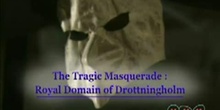 The Tragic Masquerade: Royal Domain of Drottningholm: UNESCO Culture Sector