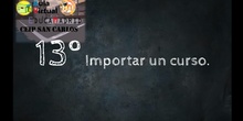 VT 13 Importar un curso al AV