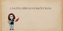 4ºLENGUA. LAS PALABRAS HOMÓFONAS