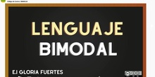 Lenguaje Bimodal. EEI. GLORIA FUERTES (Soto Del Real)