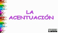 ACENTUACIÓN