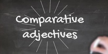 PRIMARIA - 3º - COMPARATIVE - ADJECTIVES - ENGLISH - FORMACION