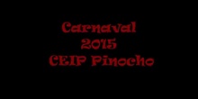 Carnaval 2015. CEIP Pinocho.