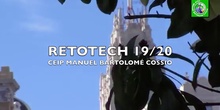Retotech 19/20 CEIP Manuel Bartolomé Cossío