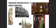 1 ¿Qué es el arte gótico?; 2 Contexto histórico-cultural