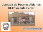 Jornada puertas abiertas CEIP Vicente Ferrer