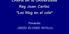 COLEGIO JESÚS VARELA / \"Charla URJC sobre los blog 1ª Parte\"