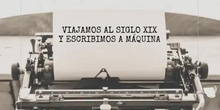 ESCRIBIMOS A MÁQUINA