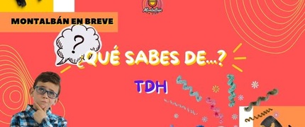 ¿Sabías qué...? El TDH