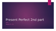 Present Perfect_ Already, yet, just