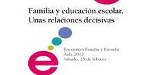 Tertulia "Familia y educación escolar. Unas relaciones decisivas"
