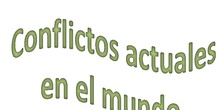 Conflictos y organizaciones actuales en el mundo