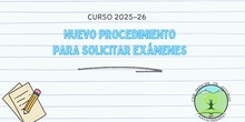 Procedimiento para solicitar exámenes (Curso 2025-26)