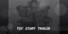 TRAILER TOY STORY