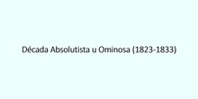 5.3. La Década Absolutista (1823-1833)