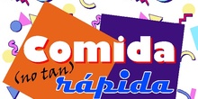Recetario. Comida (no tan) rápida