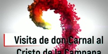 VISITA DE DON CARNAL