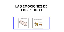 Las emociones de los perros. 