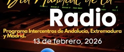 RESUMEN DEL DÍA MUNDIAL DE LA RADIO Y LA I.A. PROGRAMA COLABORATIVO