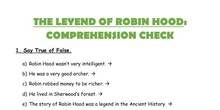 ROBIN HOOD. COMPREHENSION CHECK