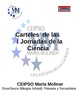 Carteles de I Jornadas de la Ciencia del CEIPSO María Moliner