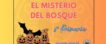 HALLOWEEN - "EL MISTERIO DEL BOSQUE"