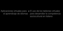 Ponencia de Dª Paola Iasci "El uso de los tablones virtuales para desarrollar la competencia sociocultural en italiano