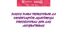 Pasos para infusionar la orientación académico profesional con las asignaturas_Colegio Santa Elena